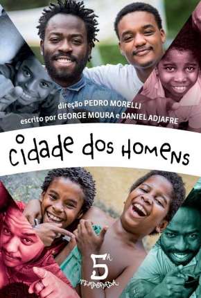 Cidade dos Homens - Minissérie Baixar o Torrent