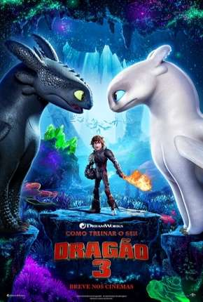 Como Treinar o Seu Dragão 3 - How to Train Your Dragon: The Hidden World Baixar o Torrent