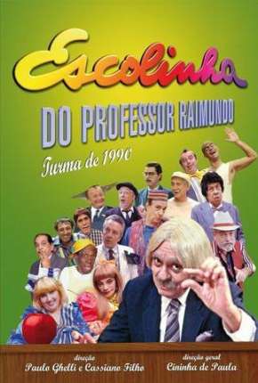 Escolinha do Professor Raimundo - Chico Anysio Baixar o Torrent