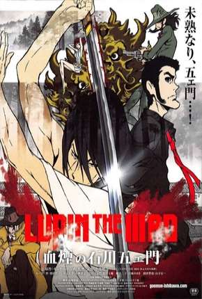 Lupin the Third - The Blood Spray of Goemon Ishikawa Baixar o Torrent