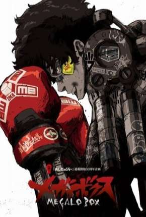 Megalo Box - Legendada Baixar o Torrent