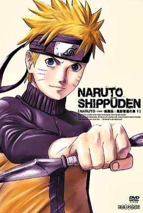 Naruto Shippuden - Todas as Temporadas Baixar o Torrent