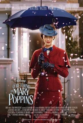 O Retorno de Mary Poppins - Legendado Baixar o Torrent