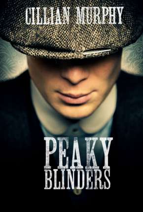 Peaky Blinders - 2ª Temporada Baixar o Torrent