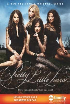 Pretty Little Liars - 1ª Temporada Baixar o Torrent