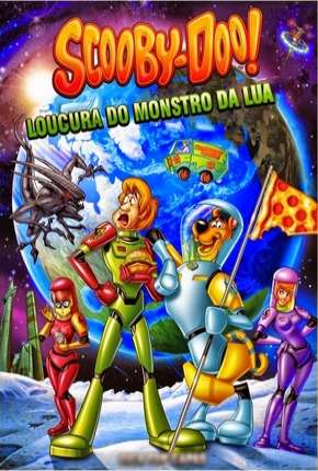 Scooby-Doo A Loucura do Monstro da Lua Baixar o Torrent