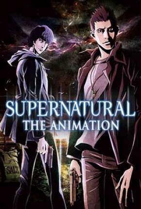 Supernatural - The Animation Legendado Baixar o Torrent