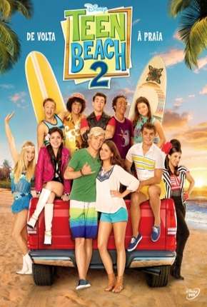 Teen Beach 2 Baixar o Torrent