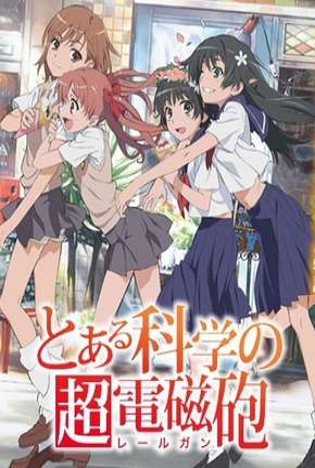 To Aru Kagaku no Railgun - Legendado Baixar o Torrent