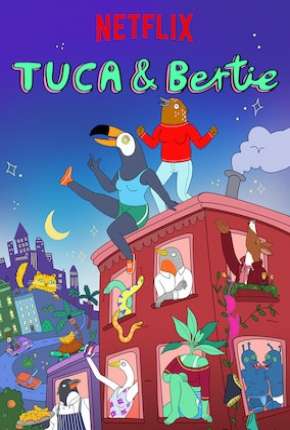 Tuca e Bertie Baixar o Torrent