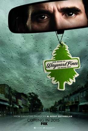 Wayward Pines - 1ª Temporada Baixar o Torrent