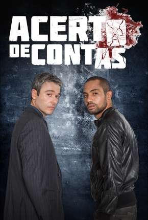 Acerto de Contas - 1ª Temporada Nacional Baixar o Torrent