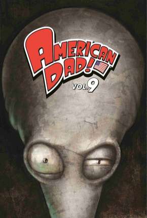 American Dad! - 9ª Temporada Baixar o Torrent