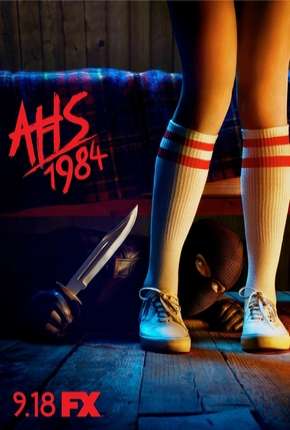 American Horror Story - 1984 - 9ª Temporada Completa Baixar o Torrent