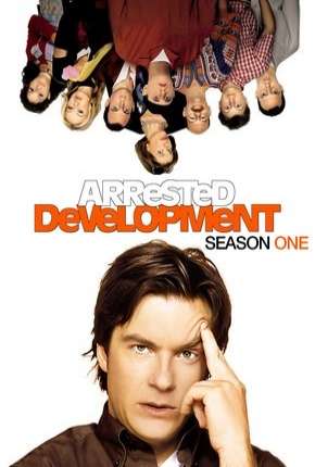 Arrested Development - 1ª Temporada Completa Baixar o Torrent