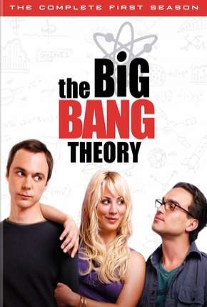 Big Bang - A Teoria - 1ª Temporada Completa Baixar o Torrent