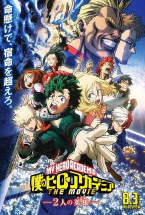 Boku no Hero Academia - Os Dois Heróis - O Filme Baixar o Torrent