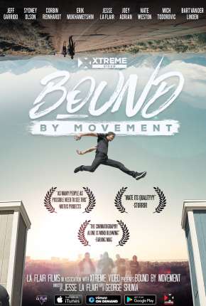 Bound By Movement - Legendado Baixar o Torrent