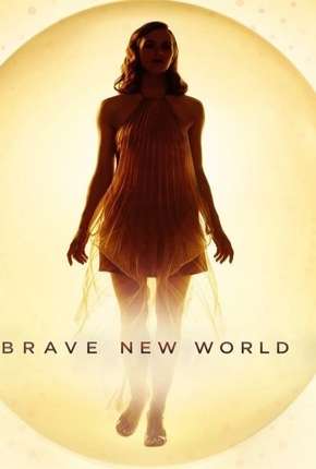 Brave New World - 1ª Temporada Completa Legendada Baixar o Torrent