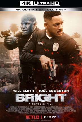 Bright - 4K Baixar o Torrent