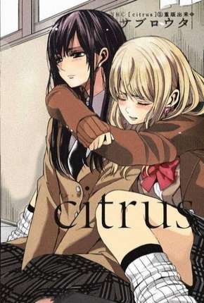 Citrus - Legendado Baixar o Torrent