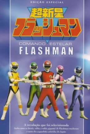 Comando Estelar Flashman - Completo Baixar o Torrent