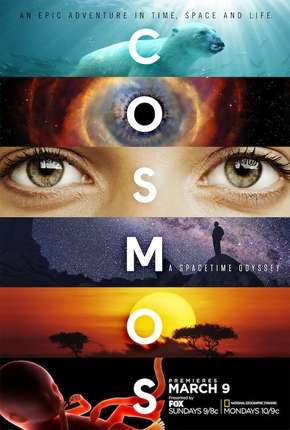 Cosmos - Uma Odisseia No Espaço-Tempo - 1ª Temporada Baixar o Torrent