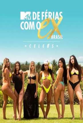 De Férias Com o Ex Brasil - 5ª Temporada Baixar o Torrent