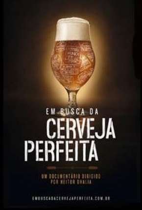 Em Busca da Cerveja Perfeita Baixar o Torrent