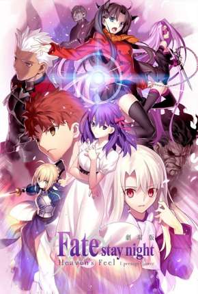 Fate Stay Night - Heavens Feel - I. Presage Flower Baixar o Torrent