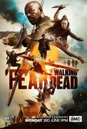 Fear the Walking Dead - 5ª Temporada Legendada Baixar o Torrent