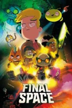 Final Space - 2ª Temporada Legendada Baixar o Torrent