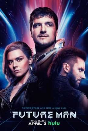 Future Man - 3ª Temporada Completa Legendada Baixar o Torrent