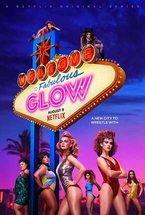 GLOW - 3ª Temporada Baixar o Torrent