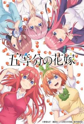 Gotoubun no Hanayome - Legendado Baixar o Torrent