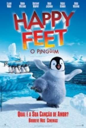 Happy Feet - O Pinguim Baixar o Torrent