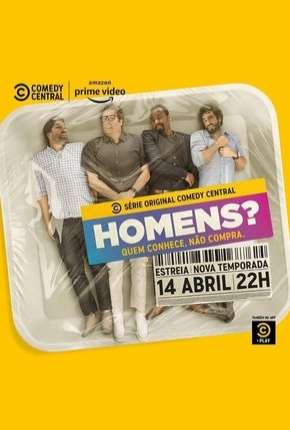 Homens? - 2ª Temporada Completa Baixar o Torrent