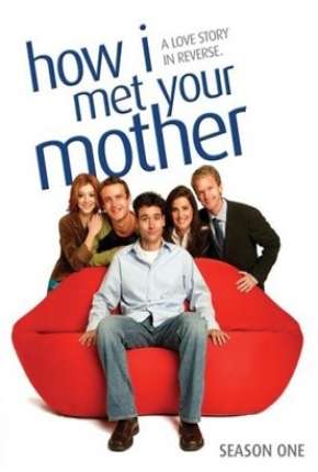 How I Met Your Mother - 1ª Temporada - Completa Baixar o Torrent