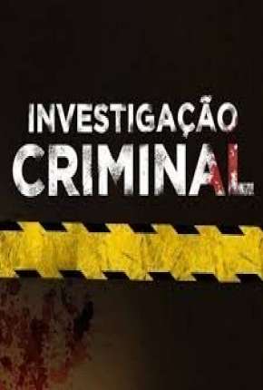 Investigação Criminal - 2ª Temporada Baixar o Torrent