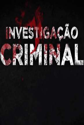 Investigação Criminal - 7ª Temporada Baixar o Torrent