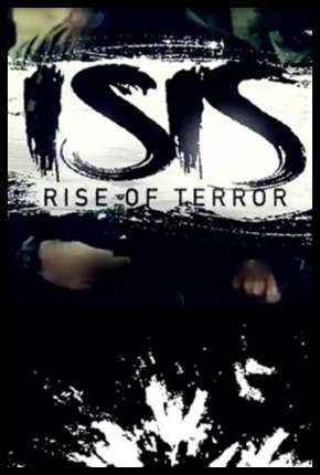 ISIS - Terrorismo Extremo Baixar o Torrent