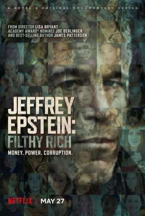 Jeffrey Epstein - Poder e Perversão Baixar o Torrent