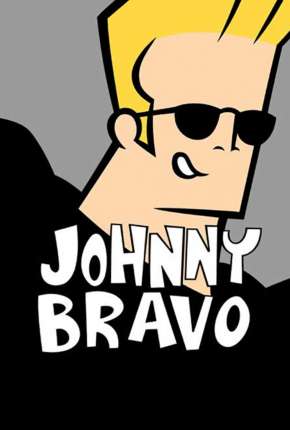 Johnny Bravo - Completo Baixar o Torrent