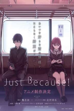 Just Because - Legendado Baixar o Torrent