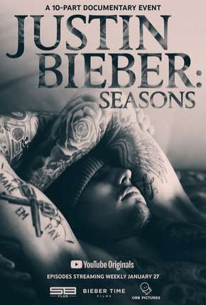 Justin Bieber - Seasons Completa - Legendada Baixar o Torrent