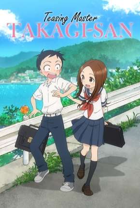 Karakai Jouzu no Takagi-san - Legendado Baixar o Torrent