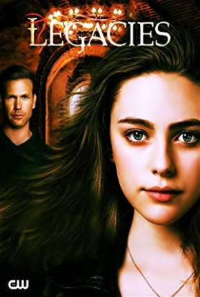 Legacies - 2ª Temporada Baixar o Torrent