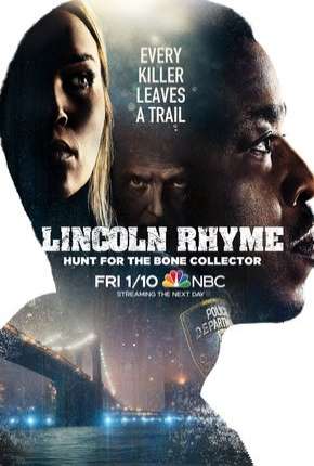 Lincoln Rhyme - Hunt for the Bone Collector - 1ª Temporada Baixar o Torrent