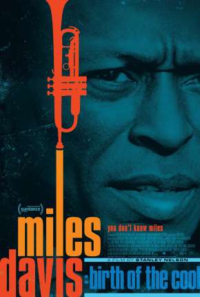 Miles Davis - Birth of the Cool - Legendado Baixar o Torrent