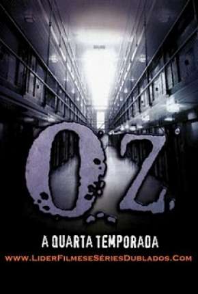 Oz - 4ª Temporada - Legendada Baixar o Torrent